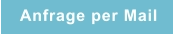 Anfrage per Mail