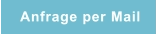 Anfrage per Mail