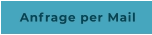 Anfrage per Mail